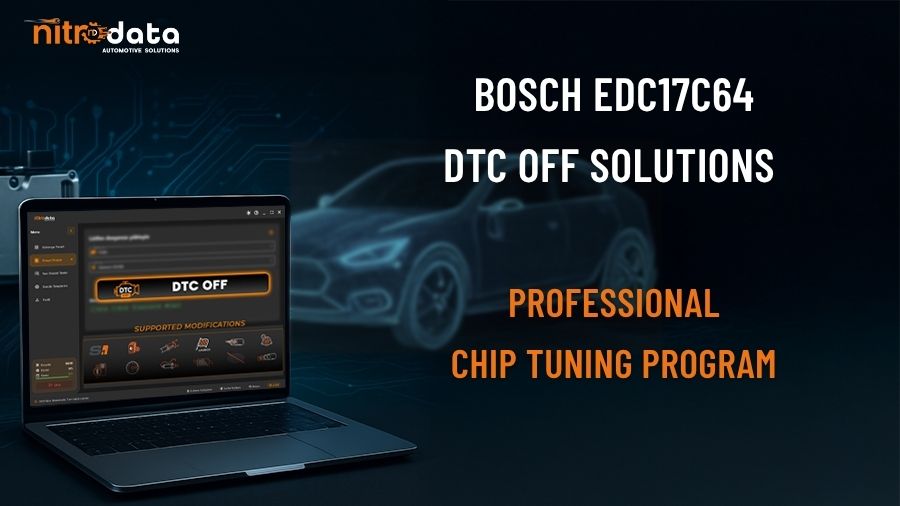 EDC17C64 DTC OFF Solutions | Automatic Fault Code Deletion - Nitro Data